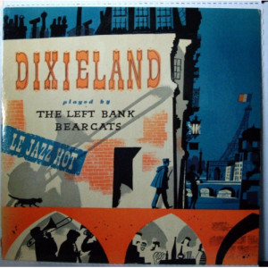 The Left Bank Bearcats - Dixieland - LP - Vinyl - LP