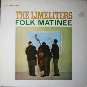 The Limeliters - Folk Matinee [Vinyl] - LP - Vinyl - LP