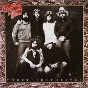 The Marshall Tucker Band - Together Forever [Record] - LP - Vinyl - LP