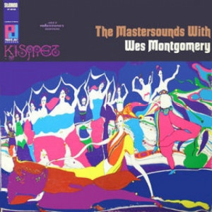 The Mastersounds with Wes Montgomery - Kismet [Vinyl] - LP - Vinyl - LP