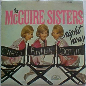 The McGuire Sisters - Right Now! - LP - Vinyl - LP