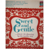 The Merlin Trio - Sweet and Gentle Music For Dancing - LP