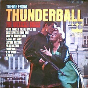 The Mexicali Brass - Theme From Thunderball [Vinyl] - LP - Vinyl - LP