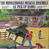 The Middlebrooks Musical Ensemble (& Pick-Up Band) - The Middlebrooks Musical Ensemble (& Pick-Up Band) [Vinyl] - LP