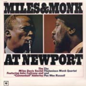 The Miles Davis Sextet & The Thelonious Monk Quartet - Miles And Monk At Newport - LP - Vinyl - LP