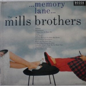 The Mills Brothers - . . . Memory Lane . . . [Vinyl] - LP - Vinyl - LP