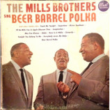 The Mills Brothers - Sing Beer Barrel Polka And Other Golden Hits [Vinyl] - LP