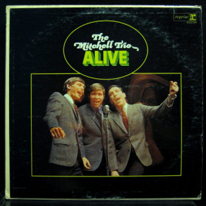 The Mitchell Trio - Alive [Vinyl] - LP - Vinyl - LP