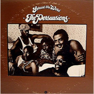 The Persuasions - Spread the Word [Vinyl] The Persuasions - LP - Vinyl - LP