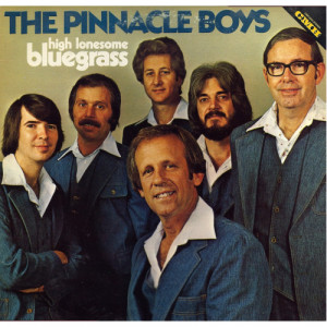 The Pinnacle Boys - High Lonesome Bluegrass - LP - Vinyl - LP