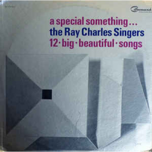 The Ray Charles Singers - A Special Something 12 Big Beautiful Songs - LP - Vinyl - LP