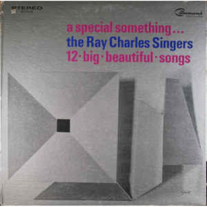 The Ray Charles Singers - A Special Something 12 Big Beautiful Songs [Vinyl] - LP - Vinyl - LP