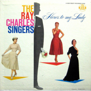 The Ray Charles Singers - Here's To My Lady Vinyl Record [Vinyl] - LP - Vinyl - LP