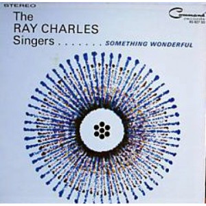 The Ray Charles Singers - Something Wonderful - LP - Vinyl - LP