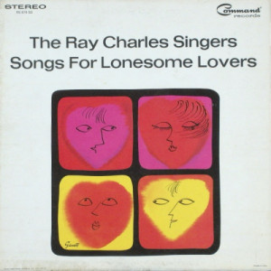 The Ray Charles Singers - Songs For Lonesome Lovers - LP - Vinyl - LP