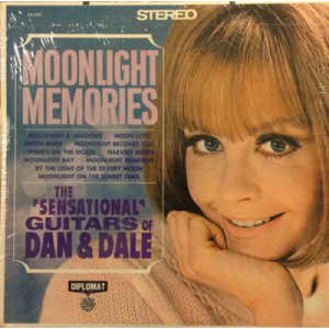The ''Sensational'' Guitars Of Dan & Dale - Moonlight Memories [Vinyl] - LP - Vinyl - LP