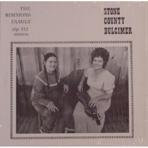 The Simmons Family - Stone County Dulcimer [Vinyl] - LP - Vinyl - LP