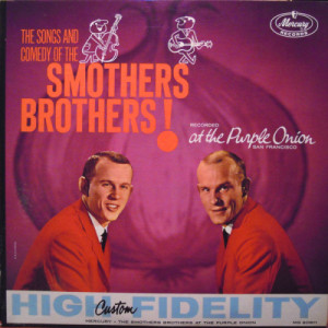 The Smothers Brothers - The Songs and Comedy of the Smothers Brothers! [Record] - LP - Vinyl - LP