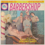 The Sportsmen Quartet - Barbershop Ballads [Vinyl] - LP