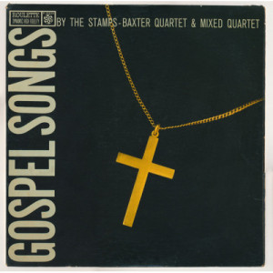 The Stamps Baxter Quartet - Gospel Songs [Vinyl] - LP - Vinyl - LP