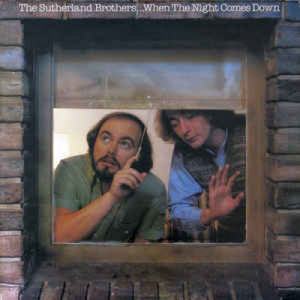 The Sutherland Brothers - When The Night Comes Down - LP - Vinyl - LP