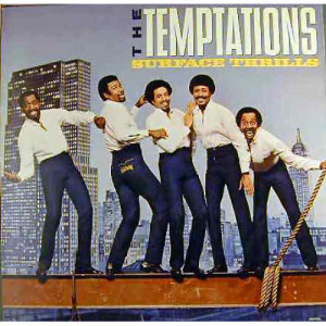The Temptations - Surface Thrills - LP - Vinyl - LP