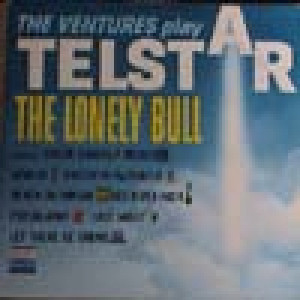 The Ventures - The Ventures Play Telstar; The Lonely Bull  [Vinyl] The Ventures - LP - Vinyl - LP