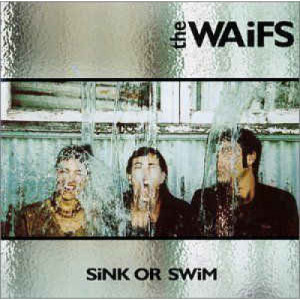 The Waifs - Sink Or Swim [Audio CD] - Audio CD - CD - Album