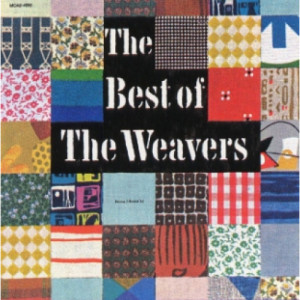 The Weavers - The Best of The Weavers [Vinyl] - LP - Vinyl - LP