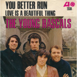 The Young Rascals - You Better Run / Love Is A Beautiful Thing [Vinyl] - 7 Inch 45 RPM