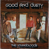 The Youngbloods - Good and Dusty [Vinyl] The Youngbloods - LP