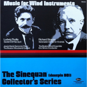 Thuille/Strauss/Sanroma/The Boston Wind Ensemble - Music For Wind Instruments - LP - Vinyl - LP