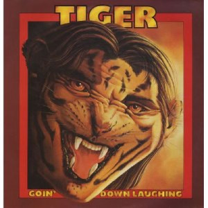 Tiger - Goin' Down Laughing - LP - Vinyl - LP