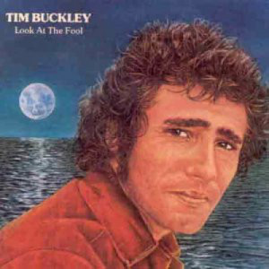 Tim Buckley - Look at the Fool [Vinyl] - LP - Vinyl - LP