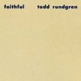 Todd Rundgren - Faithful [Record] - LP