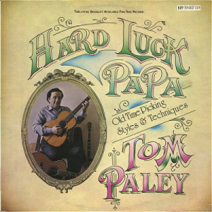 Tom Paley - Hard Luck Papa - LP - Vinyl - LP