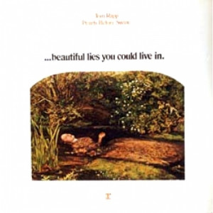 Tom Rapp / Pearls Before Swine - ...Beautiful Lies You Could Live In - LP - Vinyl - LP