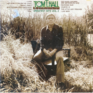 Tom T. Hall - Greatest Hits Vol. 2 [Vinyl] Tom T. Hall - LP - Vinyl - LP