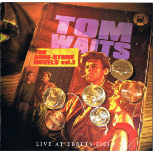 Tom Waits - The Dime Store Novels Vol. 1 (Live At Ebbets Field 1974) [Audio CD] - Audio CD - CD - Album