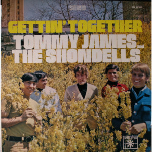 Tommy James and The Shondells - Gettin' Together - LP - Vinyl - LP