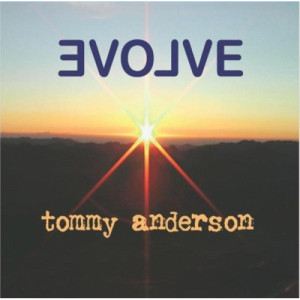Tommy 'Rocks' Anderson - Evolve [Audio CD] - Audio CD - CD - Album