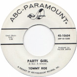 Tommy Roe - Party Girl / Oh How I Could Love You [Vinyl] - 7 Inch 45 RPM