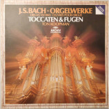 Ton Koopman - J.S.Bach: Orgelwerke = Organ Works = Œuvres Pour Orgue - Toccaten & Fugen [Viny