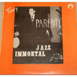 Tony Parenti - Jazz Immortal [Vinyl] - LP