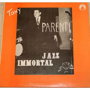 Tony Parenti - Jazz Immortal [Vinyl] - LP - Vinyl - LP