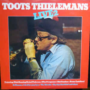 Toots Thielemans - Live 2 [Vinyl] - LP - Vinyl - LP