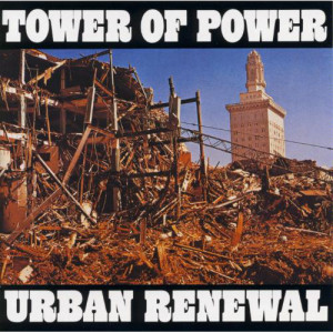 Tower Of Power - Urban Renewal [Record] - LP - Vinyl - LP