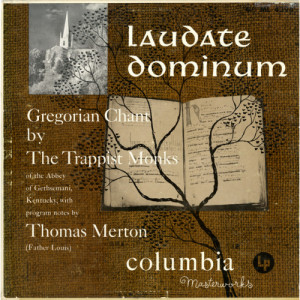 Trappist Monks Of The Abbey Of Gethsemani - Laudate Dominum - Gregorian Chant [Vinyl] - LP - Vinyl - LP