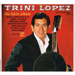 Trini Lopez - The Latin Album [Vinyl] - LP - Vinyl - LP