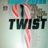 Tubby Chess And His Candy Stripe Twisters - Do The Twist - LP